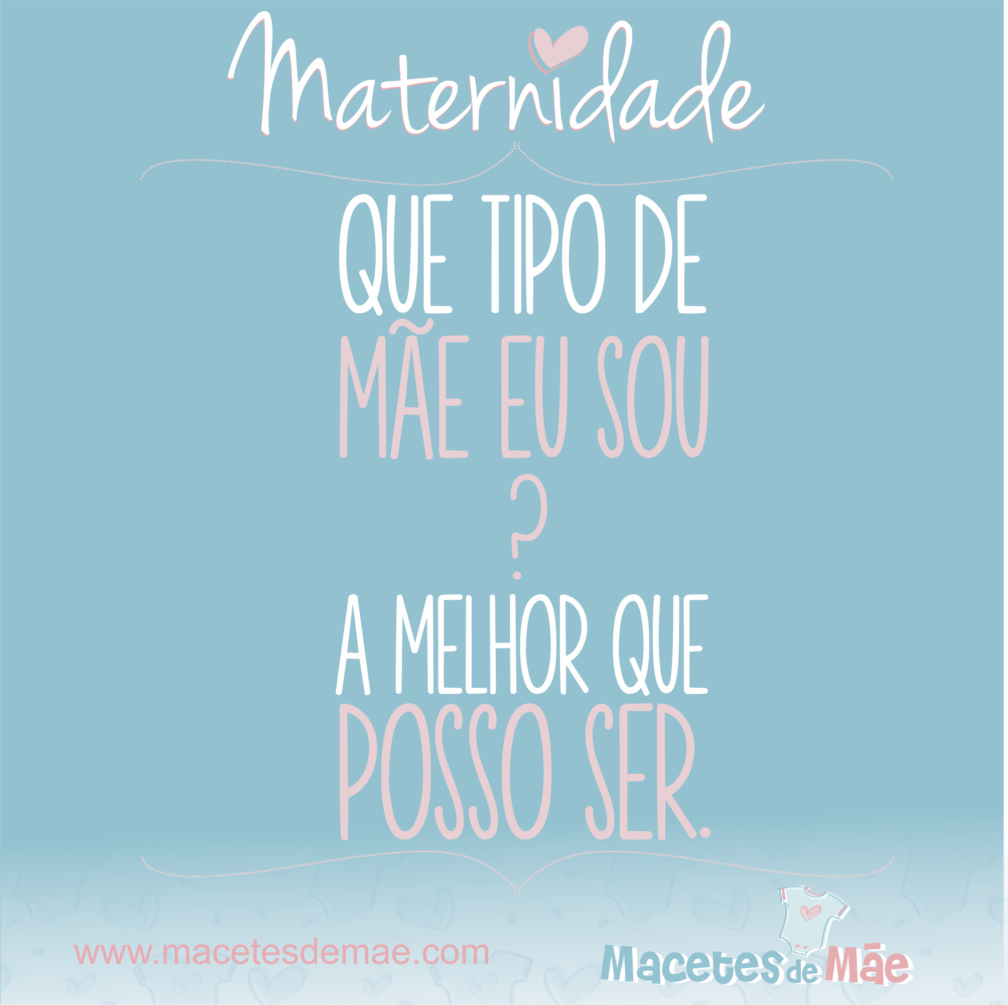 A Maternidade Em Frases