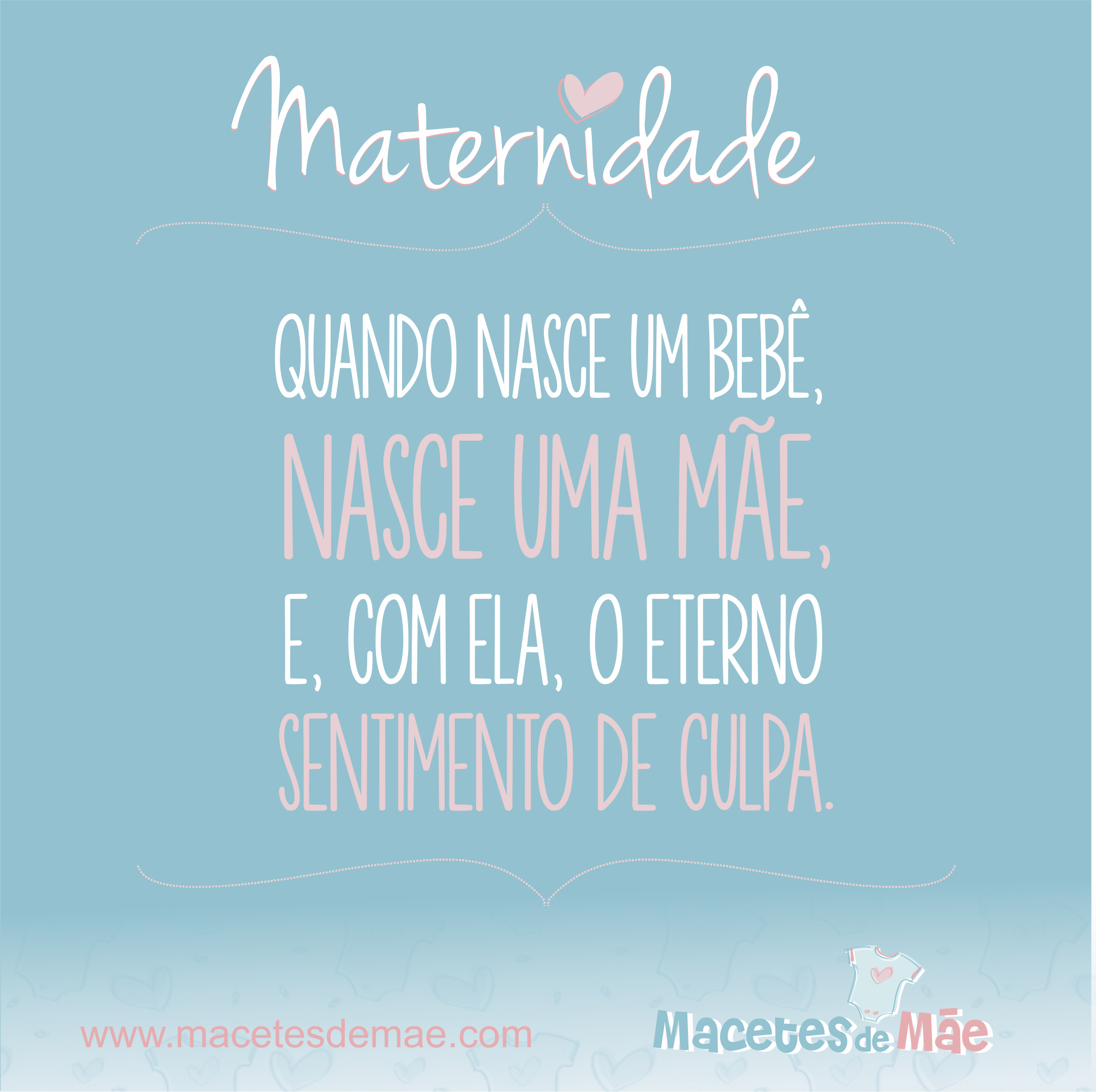 A Maternidade Em Frases