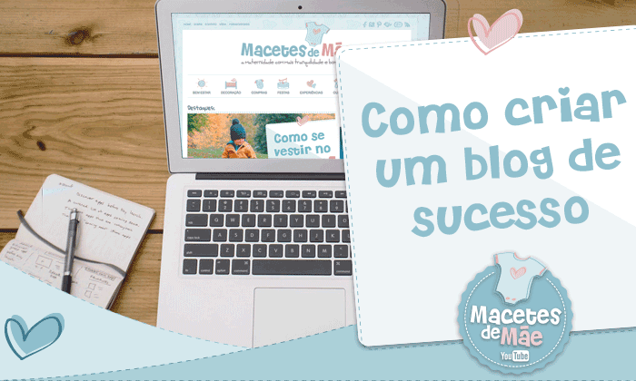 Como criar um blog de sucesso