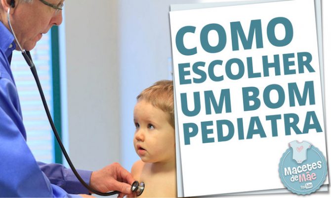 como-escolher-um-bom-pediatra-para-o-seu-filho