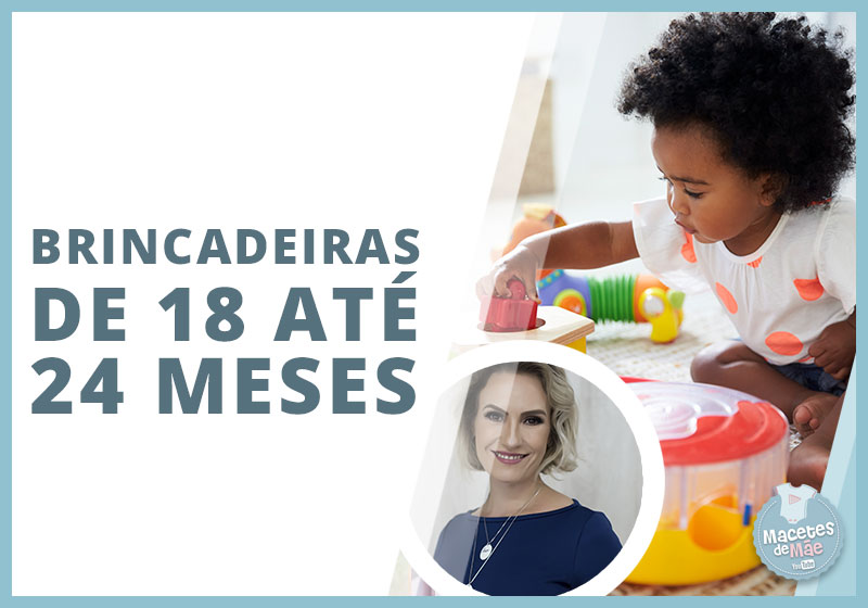 brincadeiras de 18 até 24 meses