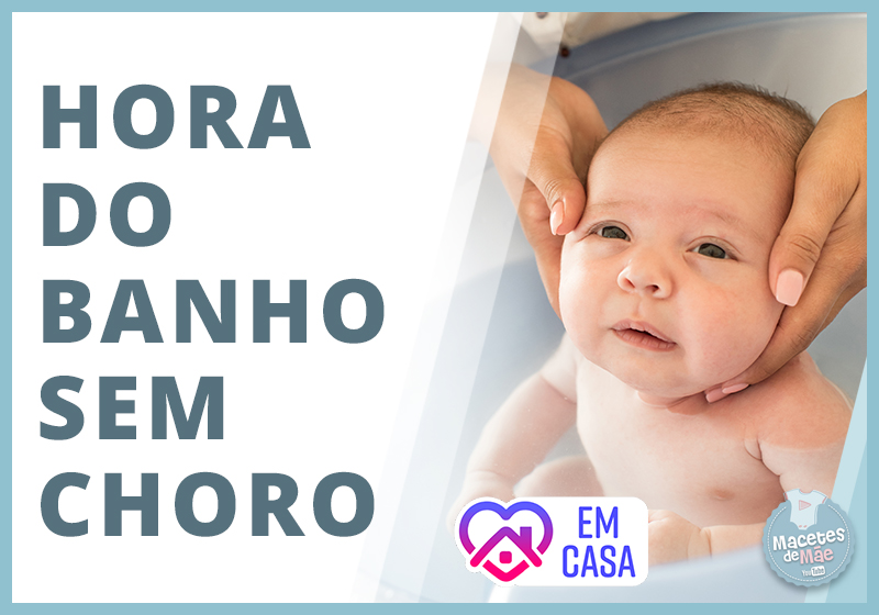 choro na hora do banho