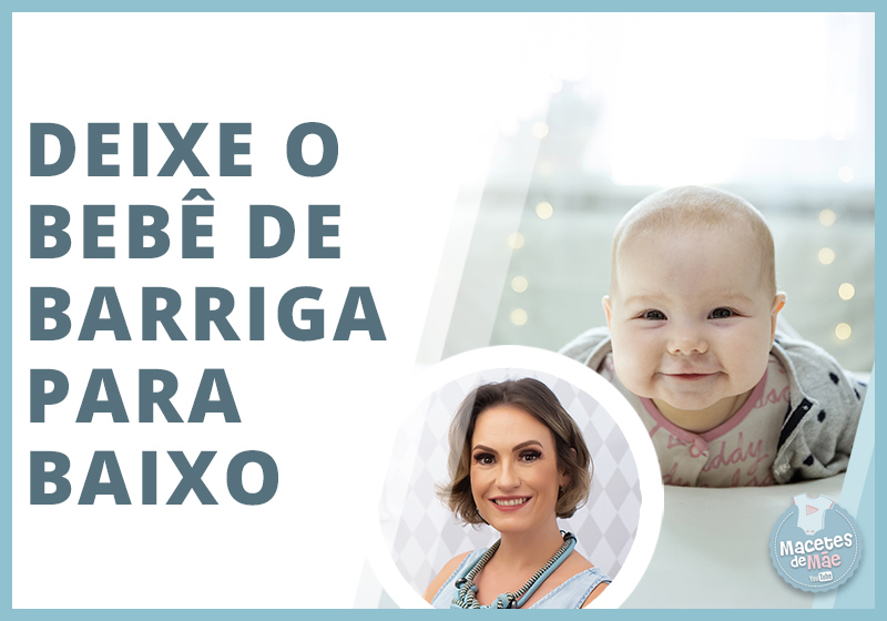 bebê de barriga para baixo