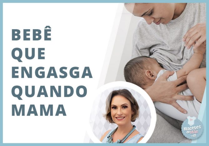 Bebê que engasga ao mamar